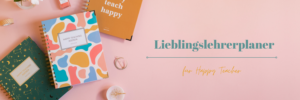 Happy Teaching-Agenda, Lehreragenda 23/24, Unterrichtsmaterial, Lehrermaterial, Lehrerplaner, Unterrichtsplaner, Lehrergeschenk, Agenda,